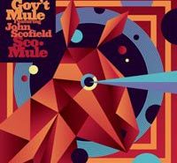 Gov’t Mule featuring John Scofield – Sco-Mule (2CD) Gov't Mule feat. John Scofield - Sco-Mule