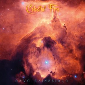 Dave Bainbridge - Celestial fire