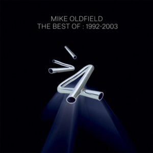 Mike-Oldfield-The-Best-Of-1992-2003_CD_3e07f5964f_4bbf624900