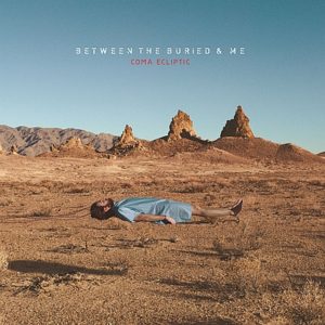 Between The Buried And Me - Coma Ecliptic Cover © Metal Blade Records