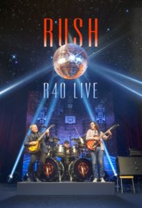 Rush - R40 Live