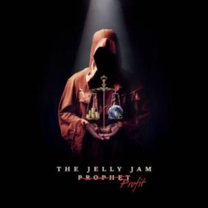 The Jelly Jam - Profit