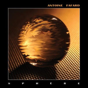 Antoine Fafard - Sphère