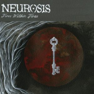 neurosis-fireswithinfires-2016-front