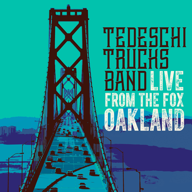 Tedeschi Trucks Band Live From The Fox Oakland 