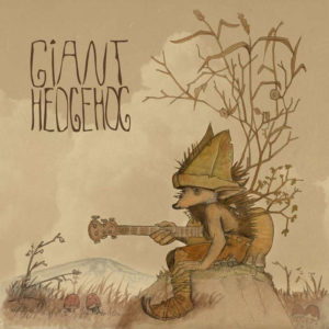 GiantHedgehog-2014-EP