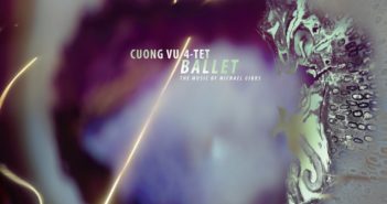 Cuong Vu - Ballet - Rare Noise Records 2017 Frontcover