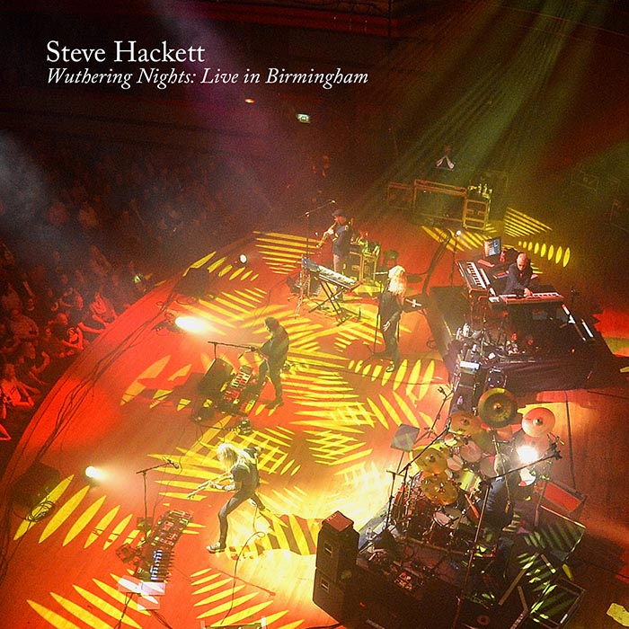 Steve Hackett - Wuthering Nights: Live in Birmingham (IOM, 2018)