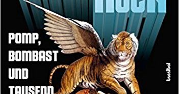 David Weigel – Progressive Rock – Pomp, Bombast und Tausend Takte (Buchrezension – Teaser)