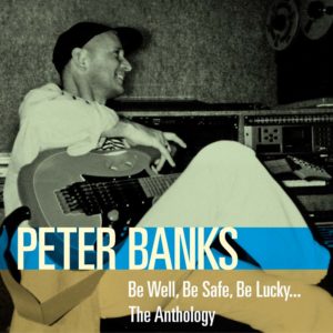 Peter Banks - Be Well (Compilation, 2018)