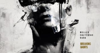 Meller Gołyźniak Duda – Breaking Habits