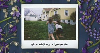 Tomberlin – At Weddings