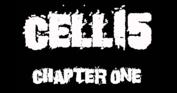 Cell15 – Chapter One