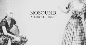 Nosound – Allow Yourself