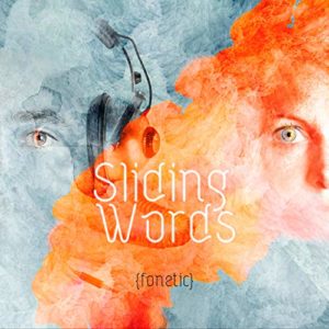 Sliding Words – {fonetic}