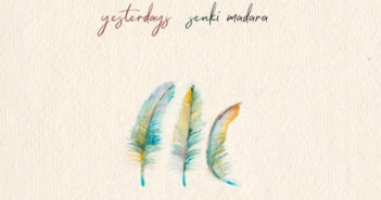 Yesterdays – Senki Madara