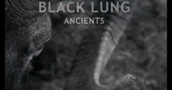 Black Lung – Ancients