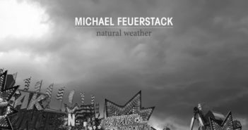 Michael Feuerstack – Natural Weather