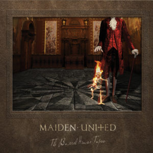 Maiden uniteD - The Barrelhouse Tapes (2019)