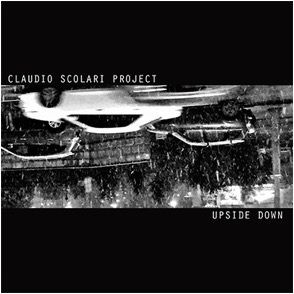 Claudio Scolari Project - Upside Down (Principal, 4.10.19)