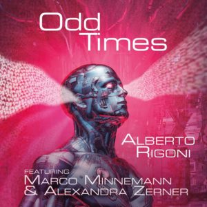 Alberto Rigoni feat. Marco Minnnemann and Alexandra Zerner  - Odd Times (Sliptrick, 7.7.20)