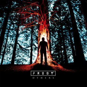 Frost* - Others (IOM/Sony, 5.6.20)