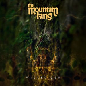The Mountain King - Wicked Zen (unsigned, 06.06.20)