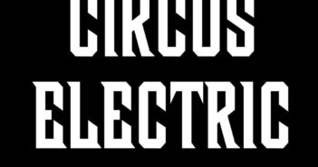 Circus Electric – Circus Electric