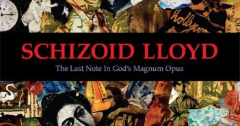 Schizoid Lloyd – The Last Note In God's Magnum Opus (BloodMusic/JFK, 4.11.14)