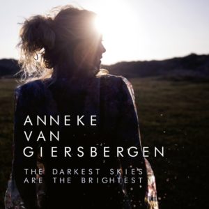 (Anneke Van Giersbergen - The Darkest Skies Are The Brightest (IOM/Sony, 26.2.21)