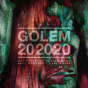 Stearica – Golem 202020 (Monotreme Records/Cargo Records, 19.03.21)