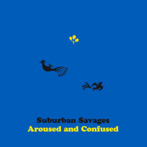 Suburban Savages - Demagogue Days (Apollon, 3.3.21)