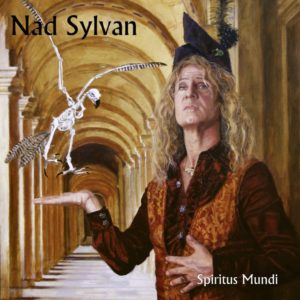 Nad Sylvan - Spiritus Mundi (IOM/Sony, 9.4.21)