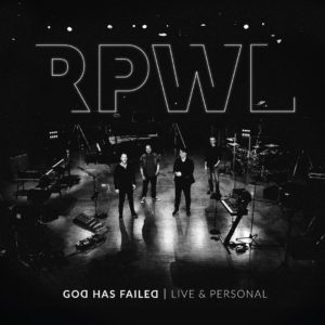 RPWL - God Has Failed - Live & Personal (GAOM/Soulfood, 30.4.21)