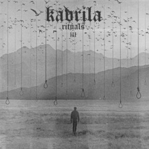 Kavrila - Rituals III (EP; Narshardaa/BrokenSilence, 26.3.21