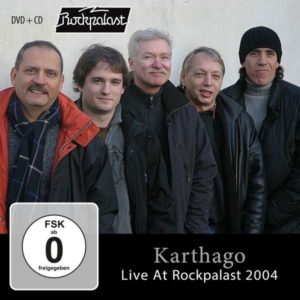 Karthago - Live At Rockpalast 2004 (MiGMusic, 25.06.21)