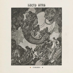 Lucid Sins - Cursed! (Totem Cat Records, 03.05.21)