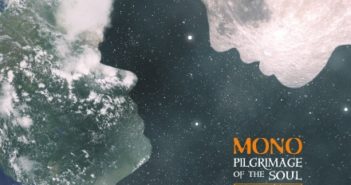 Mono – Pilgrimage Of The Soul (Pelagic Records, 17.09.21)