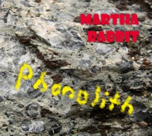 Martha Rabbit – Phonolith (unsigned, 03.09.21)