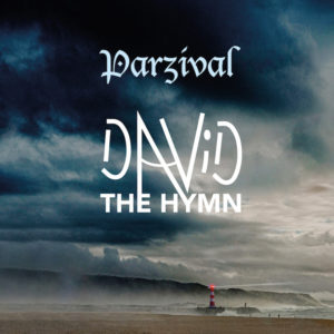 Parzival – David • The Hymn (Hypertension-Music/Just For Kicks, 29.10.21)