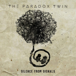 The Paradox Twin – Silence From Signals (White Star Music, 08.10.21)