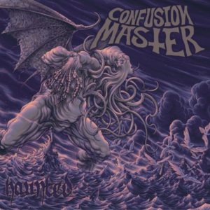 Confusion Master – Haunted (Exile On Mainstream/Cargo Records, 19.11.21)