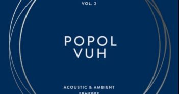 Popol Vuh – Vol. 2 – Acoustic & Ambient Spheres (4 Re-Releases)