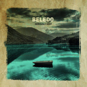 Beledo - Seriously Deep - Frontcover (Moonjune/Cargo, 16.11.2021)