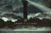 There's A Light – f̶o̶r̶ ̶w̶h̶a̶t̶ ̶m̶a̶y̶ ̶I ̶h̶o̶pe̶? for what must we hope? (Napalm Records, 10.12.21)