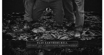 Optimist / Japanische Kampfhörspiele – Flat Earthers Ball (Split Release) (Bastardized Recordings, 28.01.22)