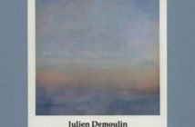 Julien Demoulin - Everything Forgotten, Everything Remembered (SiS, 13.12.2021)