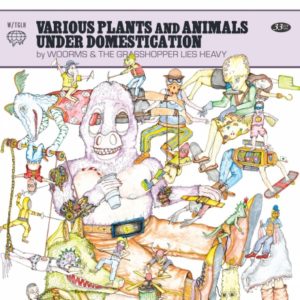 The Grasshopper Lies Heavy / Woorms – Various Plants And Animals Under Domestication (Split Release) (Forbidden Place Records, 07.01.22)