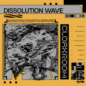 Cloakroom – Dissolution Wave (Relapse Records, 28.01.22)