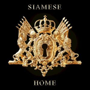 Siamese – Home (Long Branch Records/SPV, 10.12.21)